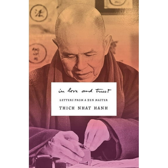 In Love and Trust: Letters from a Zen Master, (Paperback)