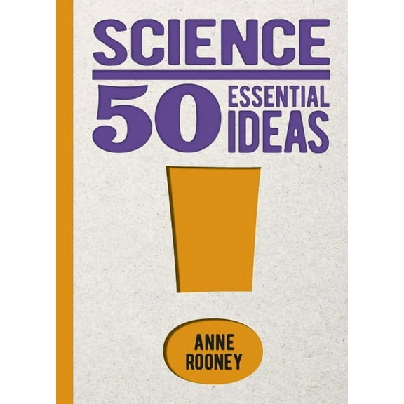 50 Essential Ideas: Science: 50 Essential Ideas (Hardcover)