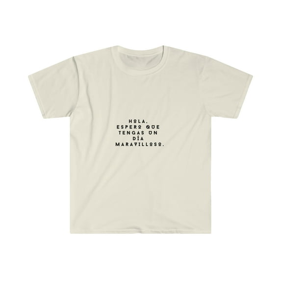 Spread Positivity in Style: Hola, Espero que Tengas un Día Maravilloso