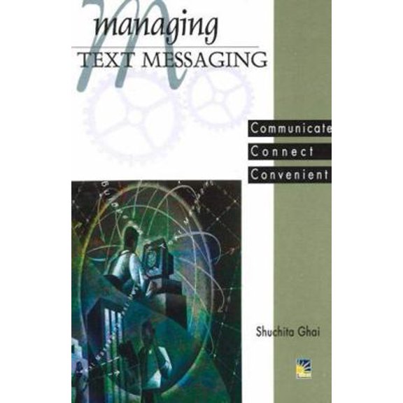 Pre-Owned Managing Text Messaging (Paperback) 1845574389 9781845574383