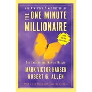 The One Minute Millionaire: The Enlightened Way to Wealth, (Paperback)