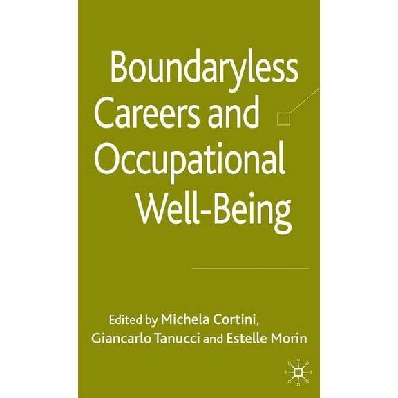 Boundaryless Careers and Occupational Wellbeing, (Hardcover)