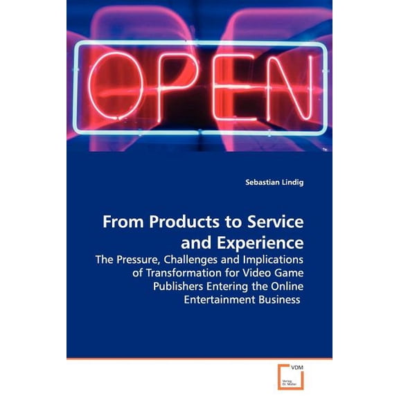 From Products to Service and Experience (Paperback)