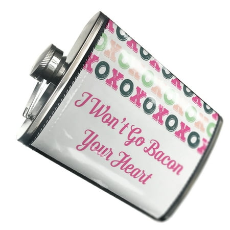

NEONBLOND Flask I Won t Go Bacon Your Heart Valentine s Day XOXOs