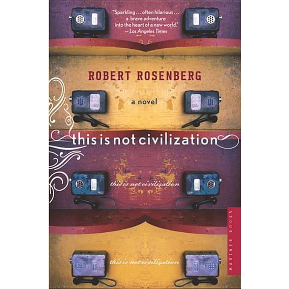 This Is Not Civilization, (Paperback)