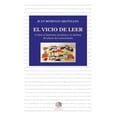 thumbnail image 1 of Libro El Vicio De Leer Tapa Blanda, Autor Juan Domingo Arguelles, Editorial Laberinto, 1 of 1