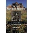 thumbnail image 1 of Pre-Owned Hikers Guide to the Superstition Wilderness: With History and Legends of Arizona's Lost Dutchman Gold Mine (Paperback) 1884224059 9781884224058, 1 of 1