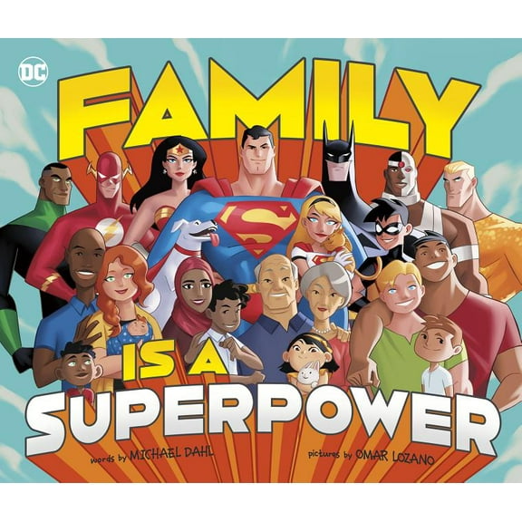 DC Super Heroes Family Is a Superpower, Book 83, (Hardcover)