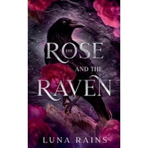 Enchanted Ever Afters The Rose and the Raven, (Paperback)