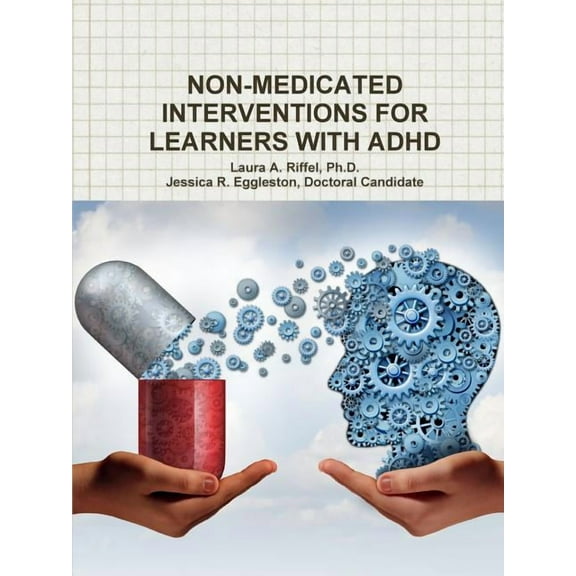 Non-Medicated Interventions for Learners with ADHD, (Paperback)