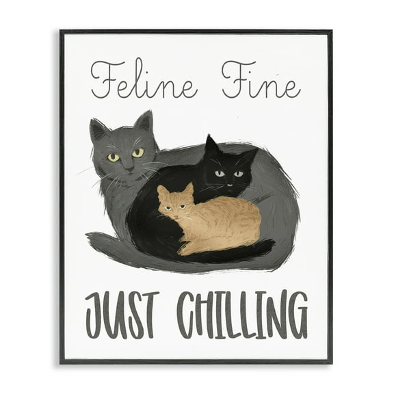 Stupell Industries Feline Fine Just Chilling Quotes and Sayings Painting Black Framed Art Print Wall Art, 11 x 14