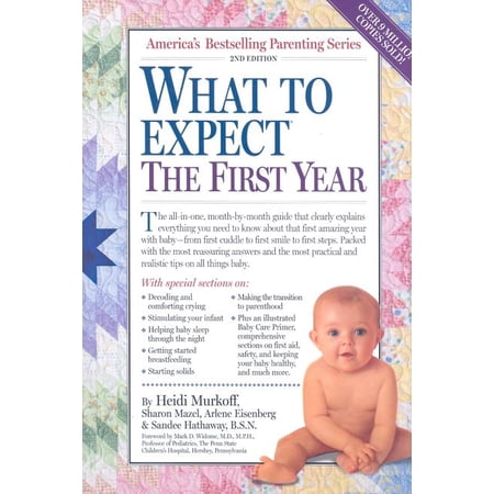 What to Expect (Workman Publishing): What to Expect the First Year (Hardcover)