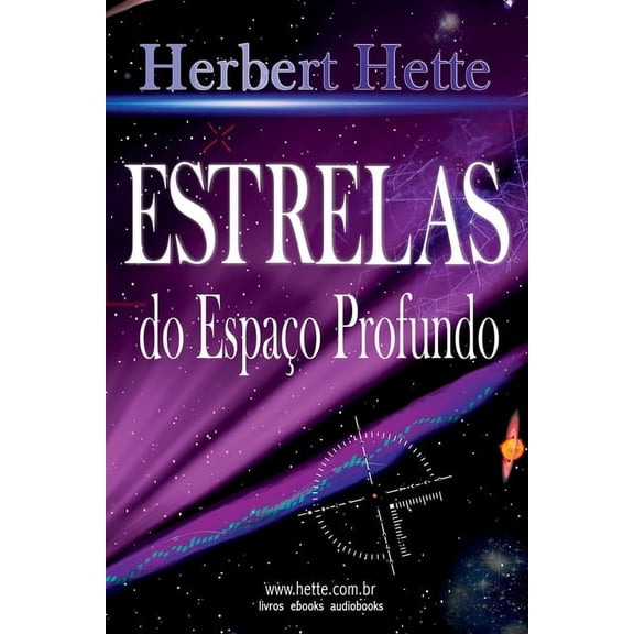 Estrelas Do Espaço Profundo, (Paperback)