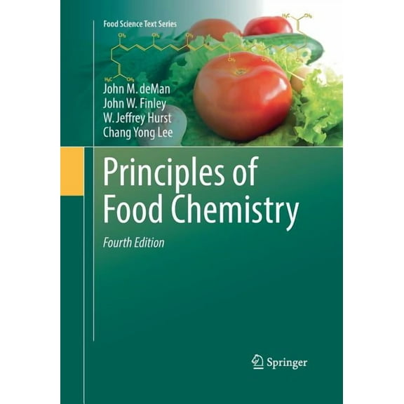 Food Science Text Principles of Food Chemistry, (Paperback)