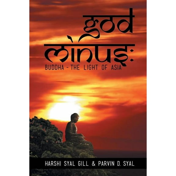 GOD MINUS: Buddha - The Light of Asia