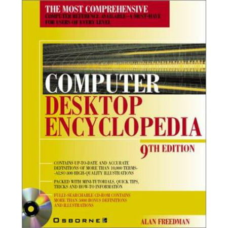 Computer Desktop Encyclopedia, 9th Ed. [Paperback - Used]