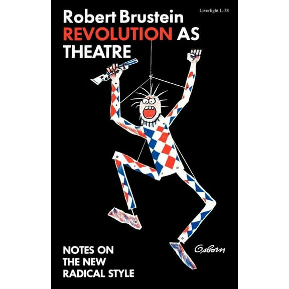 Revolution as Theatre, (Paperback)