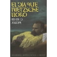 thumbnail image 1 of EL DIA QUE NIETZSCHE LLORO EMECE MEXICO IRVIN D. YALOM, 1 of 2