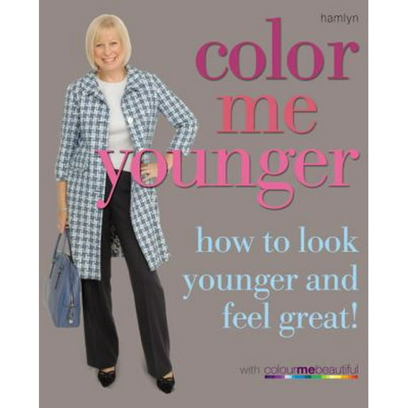 Pre-Owned Color Me Younger (Paperback) 0600619613 9780600619611