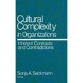thumbnail image 2 of Cultural Complexity in Organizations: Inherent Contrasts and Contradictions, 2 of 3