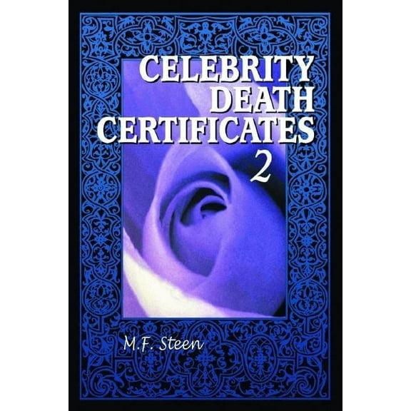 Celebrity Death Certificates 2 (Paperback)