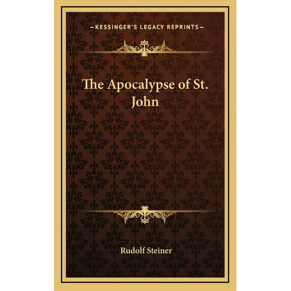 The Apocalypse of St. John, (Hardcover)