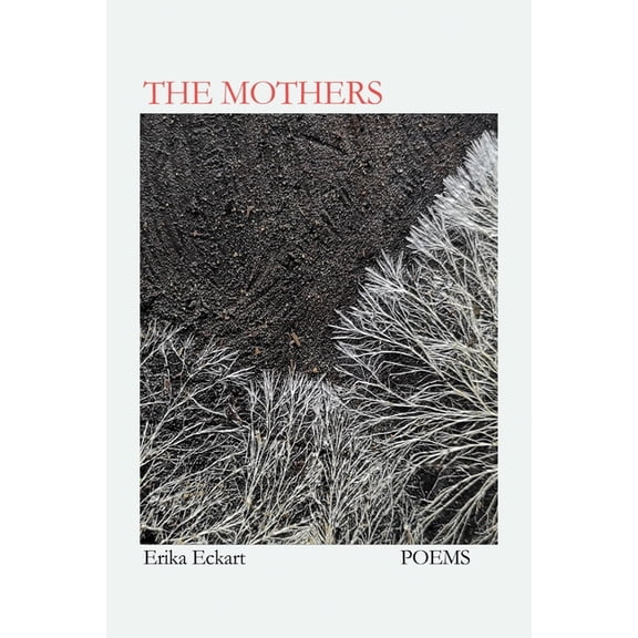 The Mothers, (Paperback)