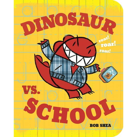 Dinosaur vs. Book Dinosaur vs. School, Book 5, (Board Book)
