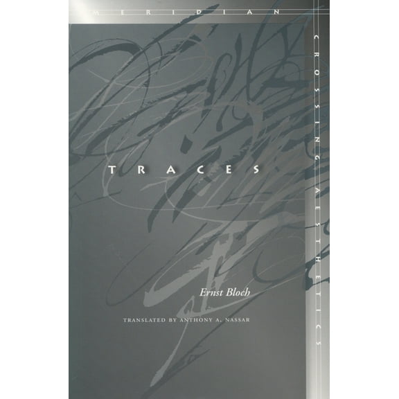 Meridian: Crossing Aesthetics: Traces (Hardcover)
