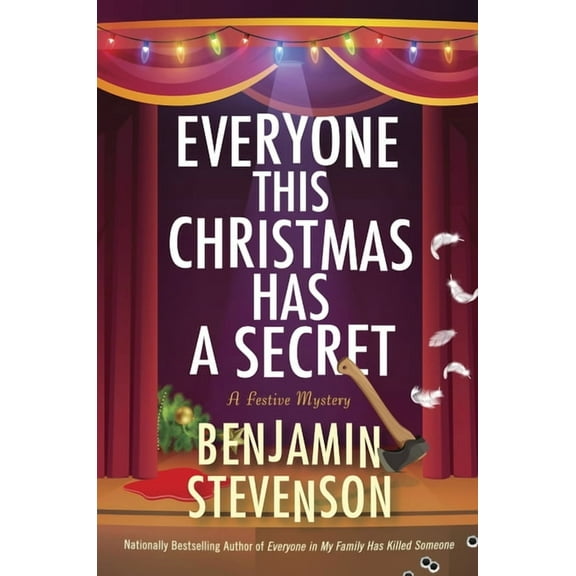 Ernest Cunningham Mysteries Everyone This Christmas Has a Secret: A Festive Mystery, Book 3, (Hardcover)