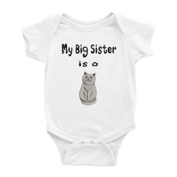 My Big Sister Is A British Shorthair Cat Cute Baby Clothing Bodysuits For Boy Girl