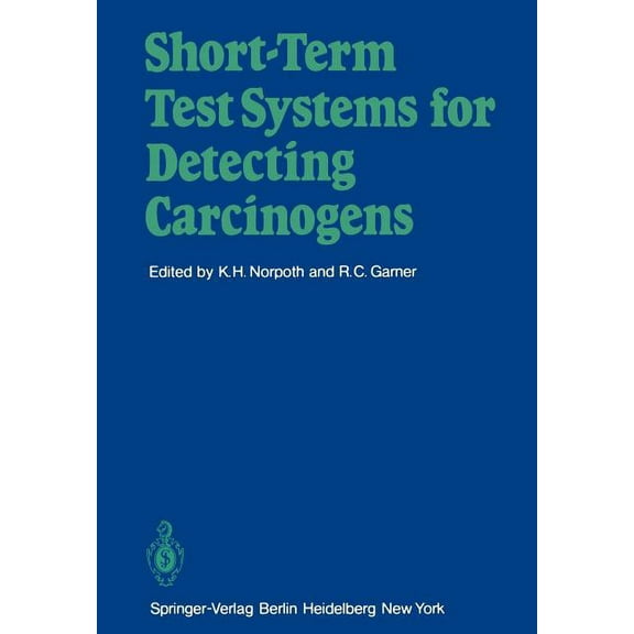 Short-Term Test Systems for Detecting Carcinogens, (Paperback)