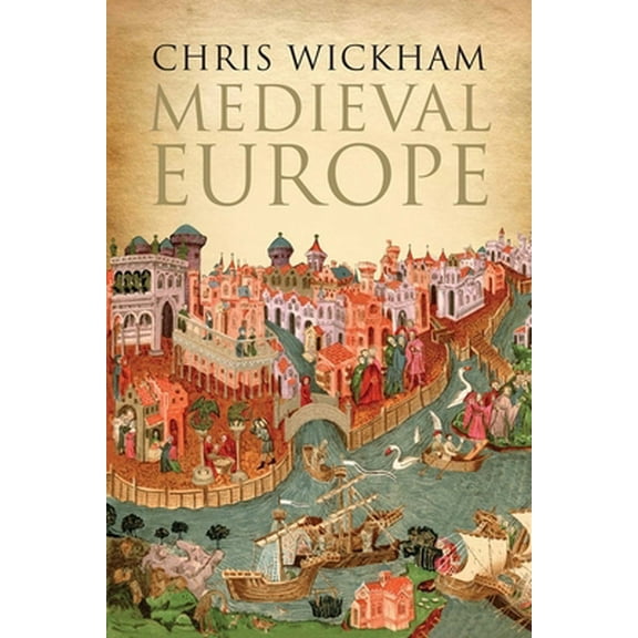 Pre-Owned Medieval Europe (Hardcover) 0300208340 9780300208344