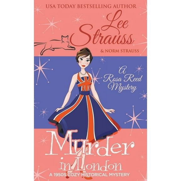 A Rosa Reed Mystery Murder in London, Book 8, (Paperback)