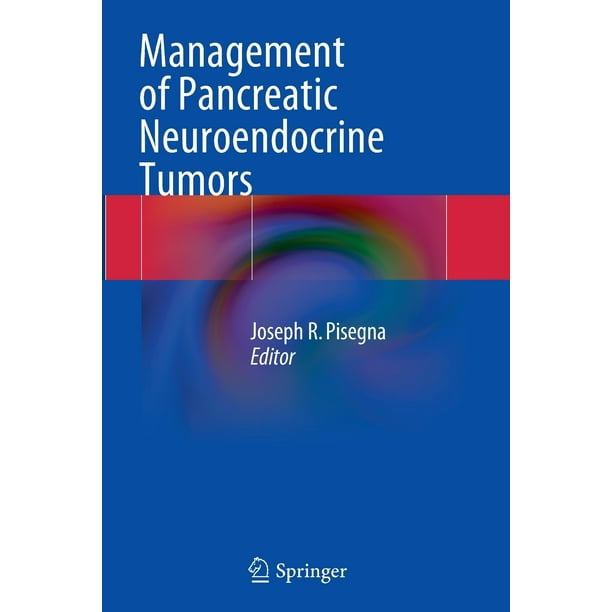 Management of Pancreatic Neuroendocrine Tumors (Paperback) - Walmart