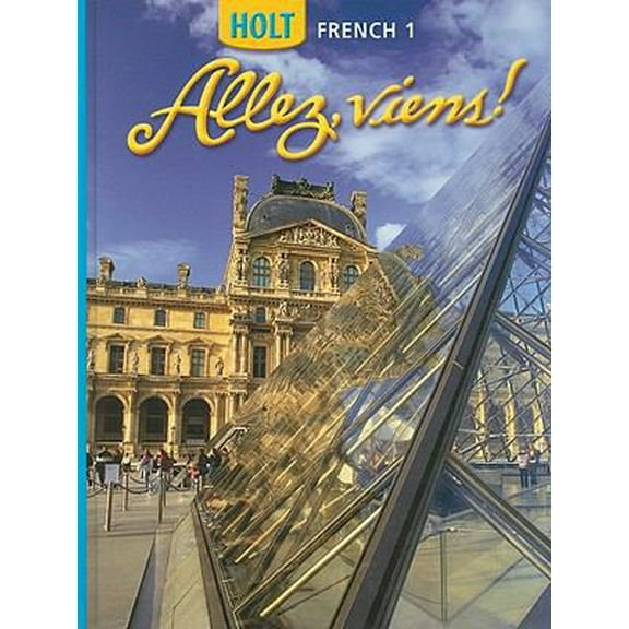 Pre-Owned Allez, Viens!: Student Edition Level 1 2006 (Hardcover) 0030369428 9780030369421