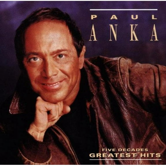 Paul Anka - Five Decades of Hits - Music & Performance - CD