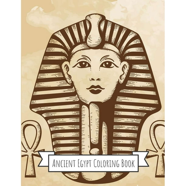 Download Ancient Egypt Coloring Book Gifts For Kids 4 8 Girls Or Adult Relaxation Stress Relief Police Officer Lover Birthday Coloring Book A Walmart Com Walmart Com