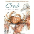 thumbnail image 1 of Pre-Owned Crab (Northwest Homegrown Cookbook Series) (Paperback) 1558686010 9781558686014, 1 of 2