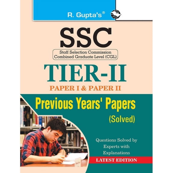 Ssc: Tier-II (Paper-I & II) Previous Years' Papers (Solved), (Paperback)