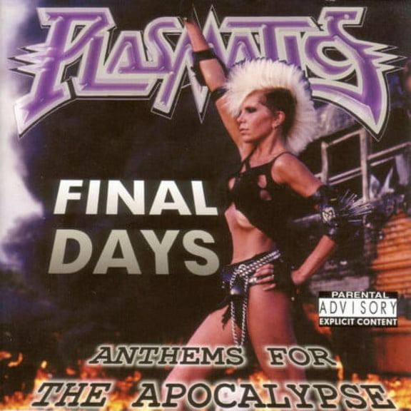 Plasmatics - Final Days: Anthems for the Apocalpse - Music & Performance - CD