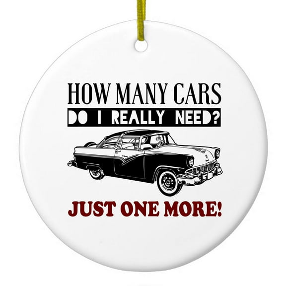 DistinctInk Hanging Ceramic Christmass Tree Ornament with Gold String - Great Gift / Present - 2 3/4 inch diameter - How Many Cars Do I Need? Just One More