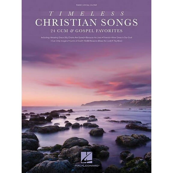 Timeless Christian Songs: 24 CCM & Gospel Favorites (Paperback) by Hal Leonard Corp