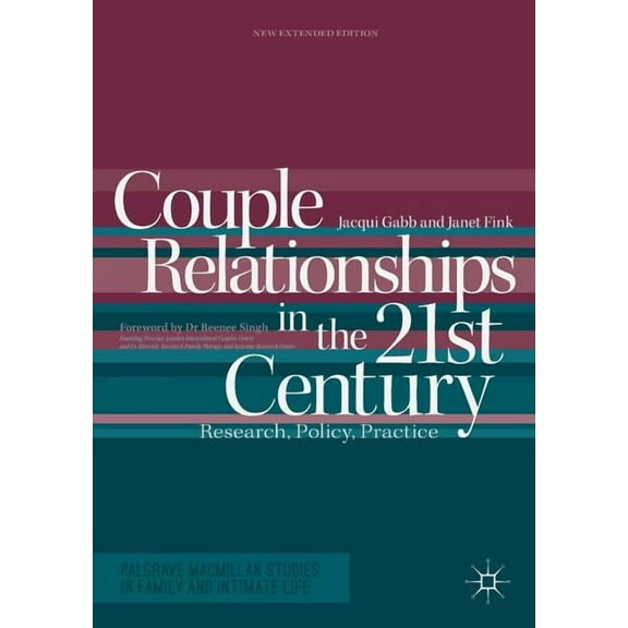 Palgrave MacMillan Studies in Family and Couple Relationships in the 21st Century: Research, Policy, Practice, (Paperback)