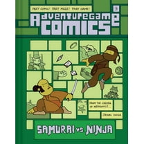 Adventuregame Comics: Adventuregame Comics: Samurai vs. Ninja (Book 3) : An Interactive Graphic Novel (Hardcover)