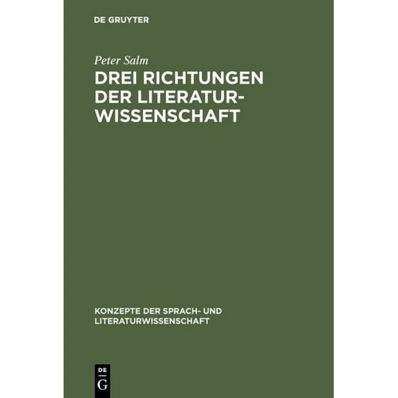 Konzepte Der Sprach- Und Literaturwissen Drei Richtungen der Literaturwissenschaft, Book 2, (Hardcover)
