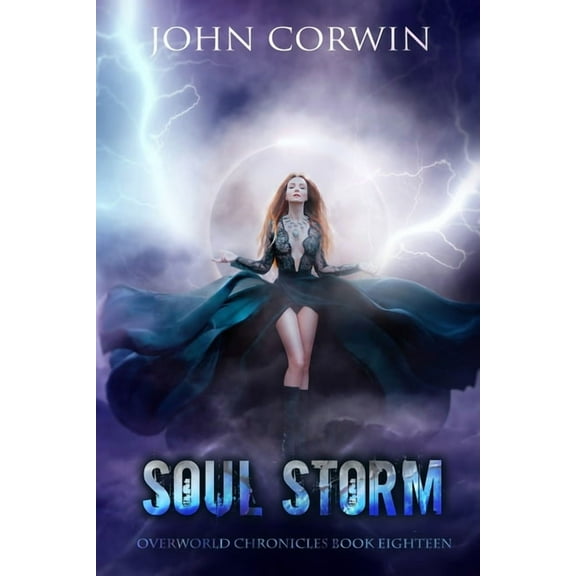 Soul Storm: Epic Urban Fantasy (Paperback) by John Corwin