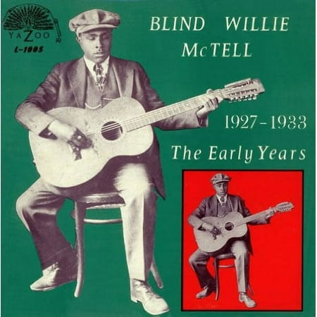 Blind Willie McTell - The Early Years 1927-1933 - Music & Performance - Vinyl