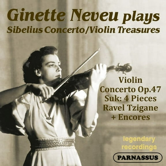 Ginette Neveu - Sibelius Violin Concerto; Suk 4 Pieces & Encores - Music & Performance - CD