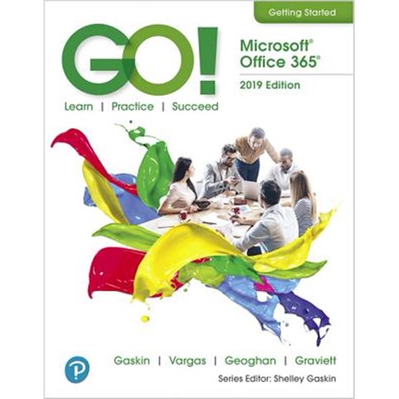 Pre-Owned GO! with Microsoft Office 2019 Getting Started